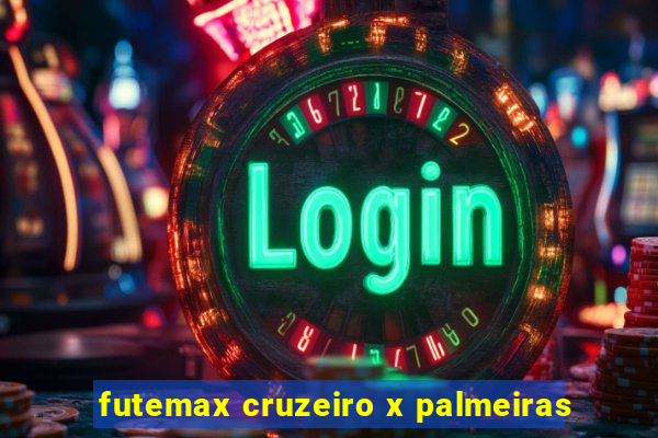 futemax cruzeiro x palmeiras